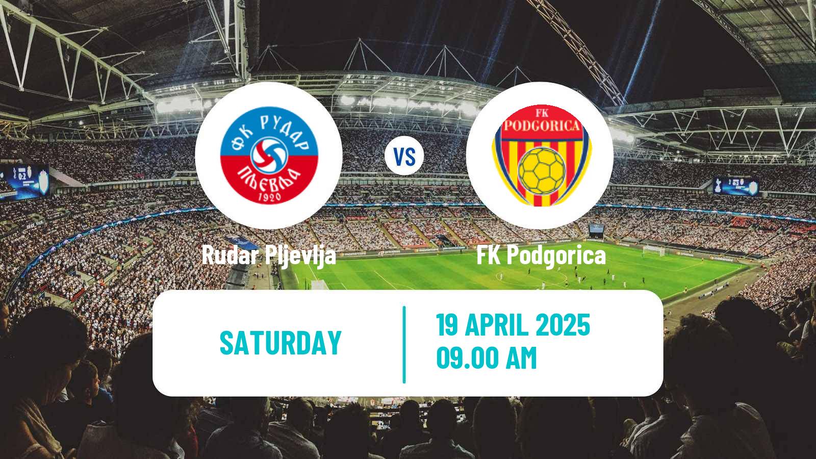 Soccer Montenegrin Druga Liga Rudar Pljevlja - Podgorica