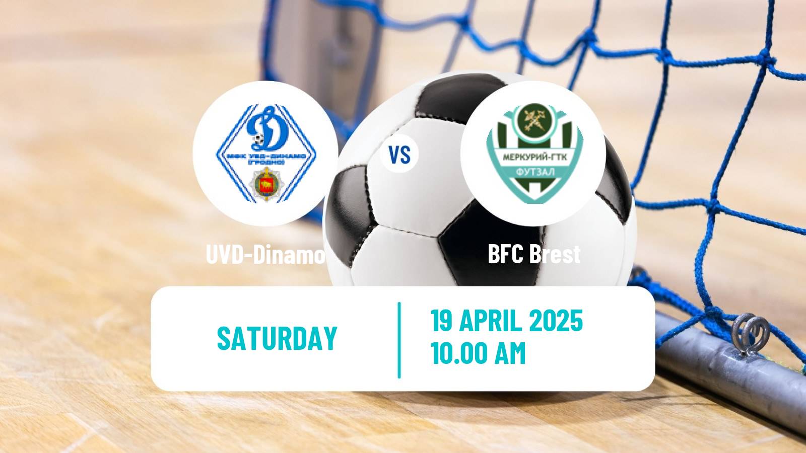 Futsal Belarusian Premier League Futsal UVD-Dinamo - Brest