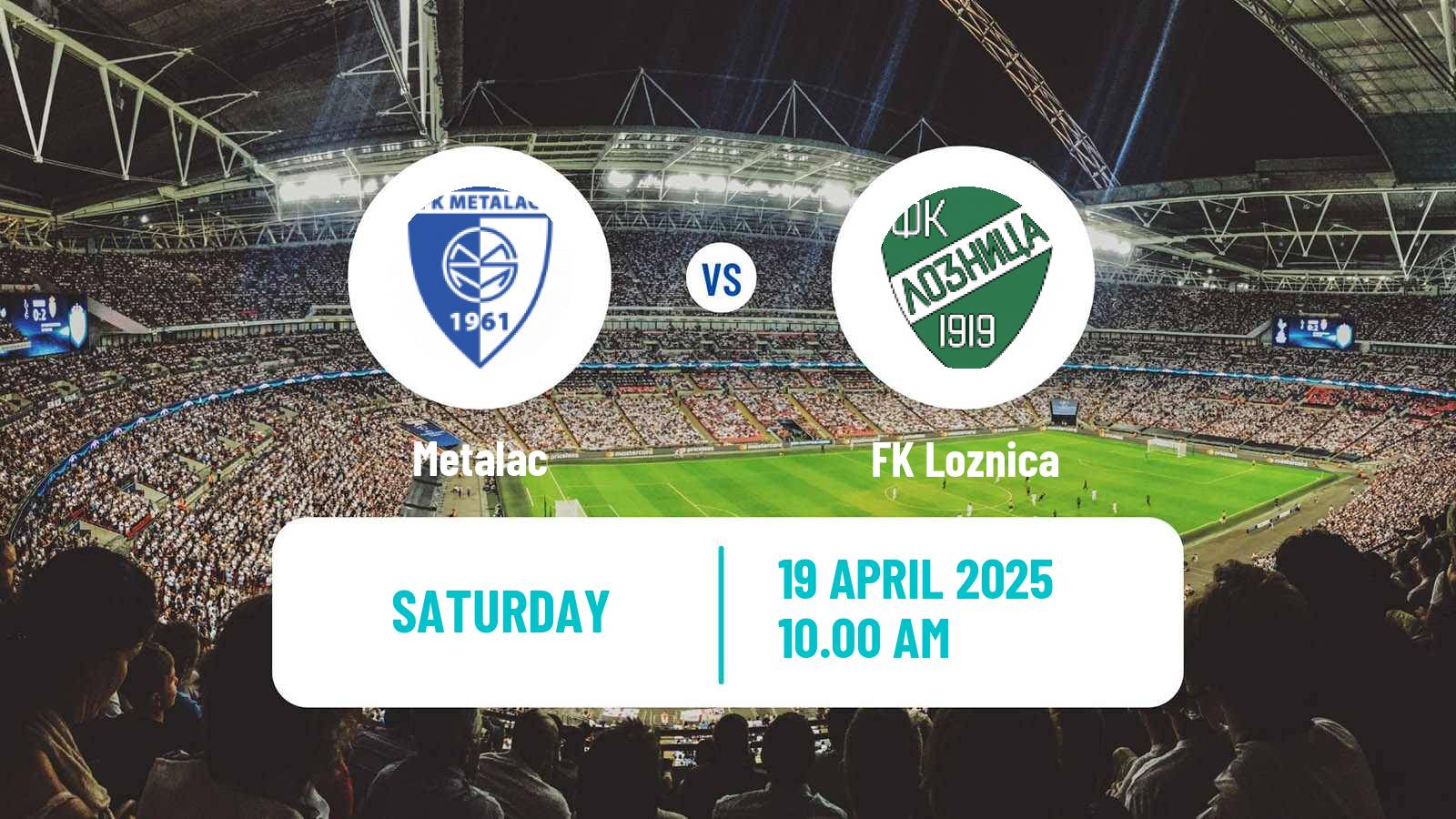 Soccer Serbian Srpska Liga - West Metalac - Loznica