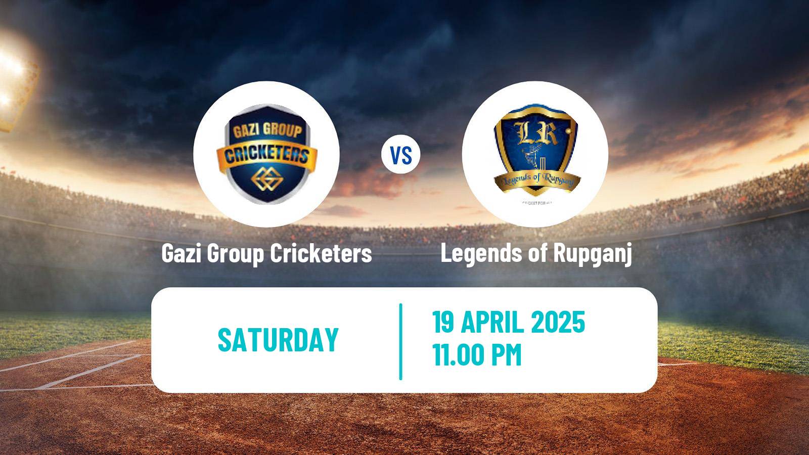 Cricket Bangladesh Dhaka Premier League Gazi Group Cricketers - Legends of Rupganj