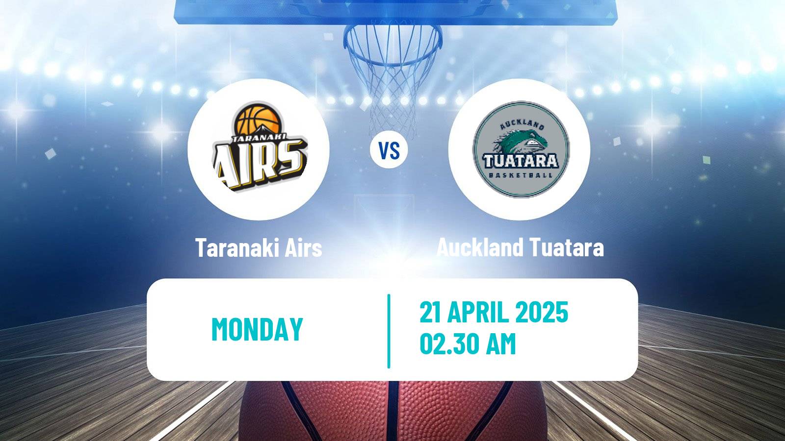 Basketball New Zealand NBL Taranaki Airs - Auckland Tuatara