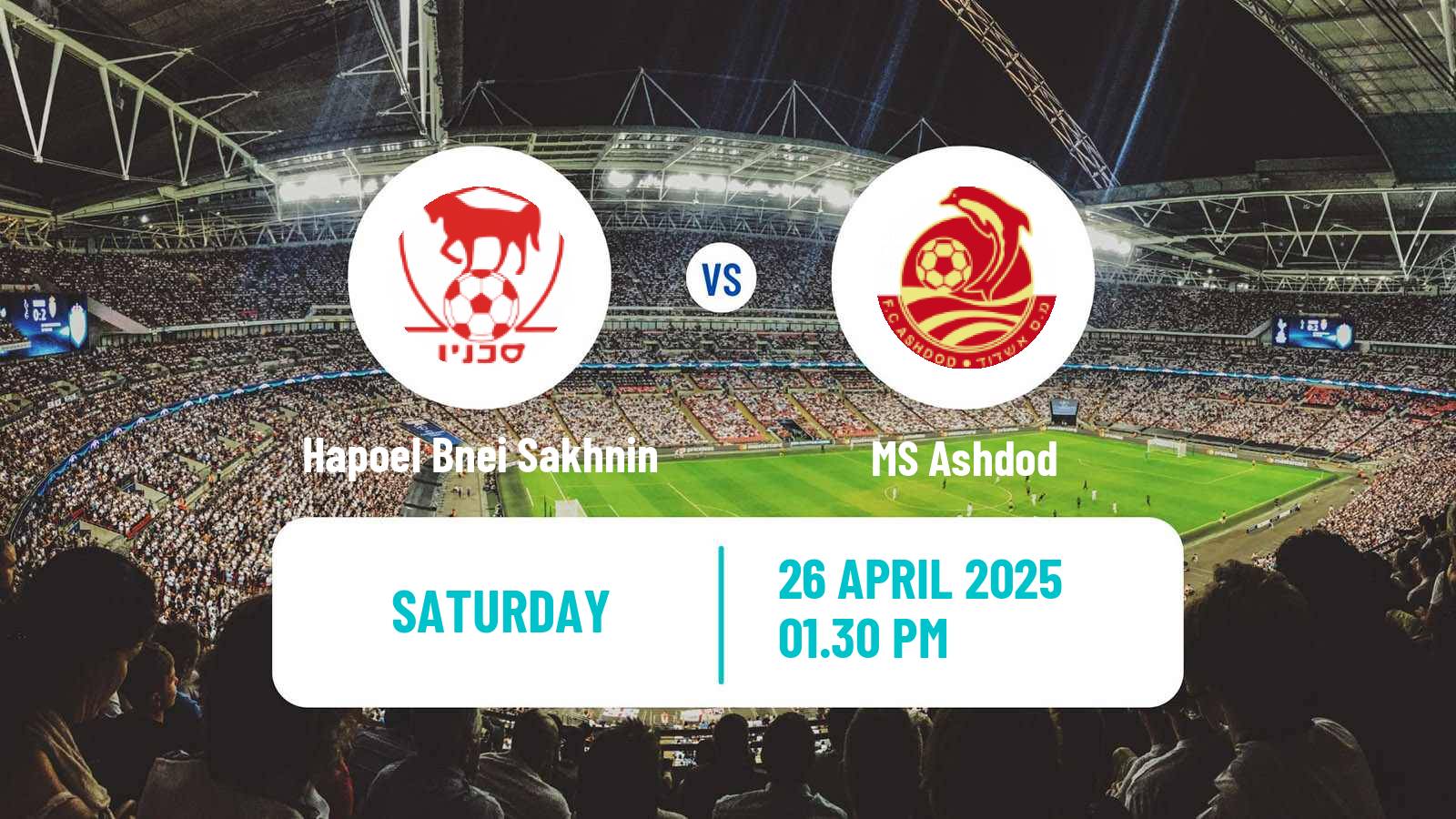 Soccer Israeli Ligat haAl Hapoel Bnei Sakhnin - MS Ashdod