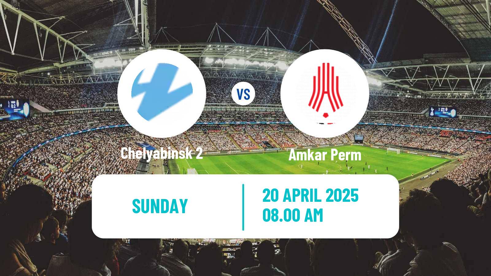 Soccer  FNL 2 Division B Group 4 Chelyabinsk 2 - Amkar Perm