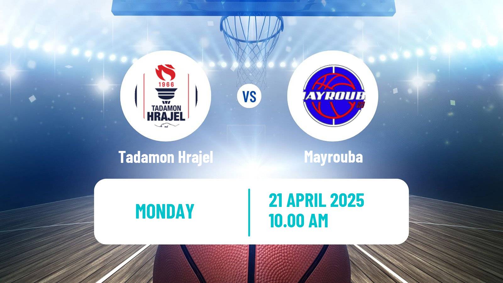 Basketball Lebanese Division 1 Basketball Tadamon Hrajel - Mayrouba