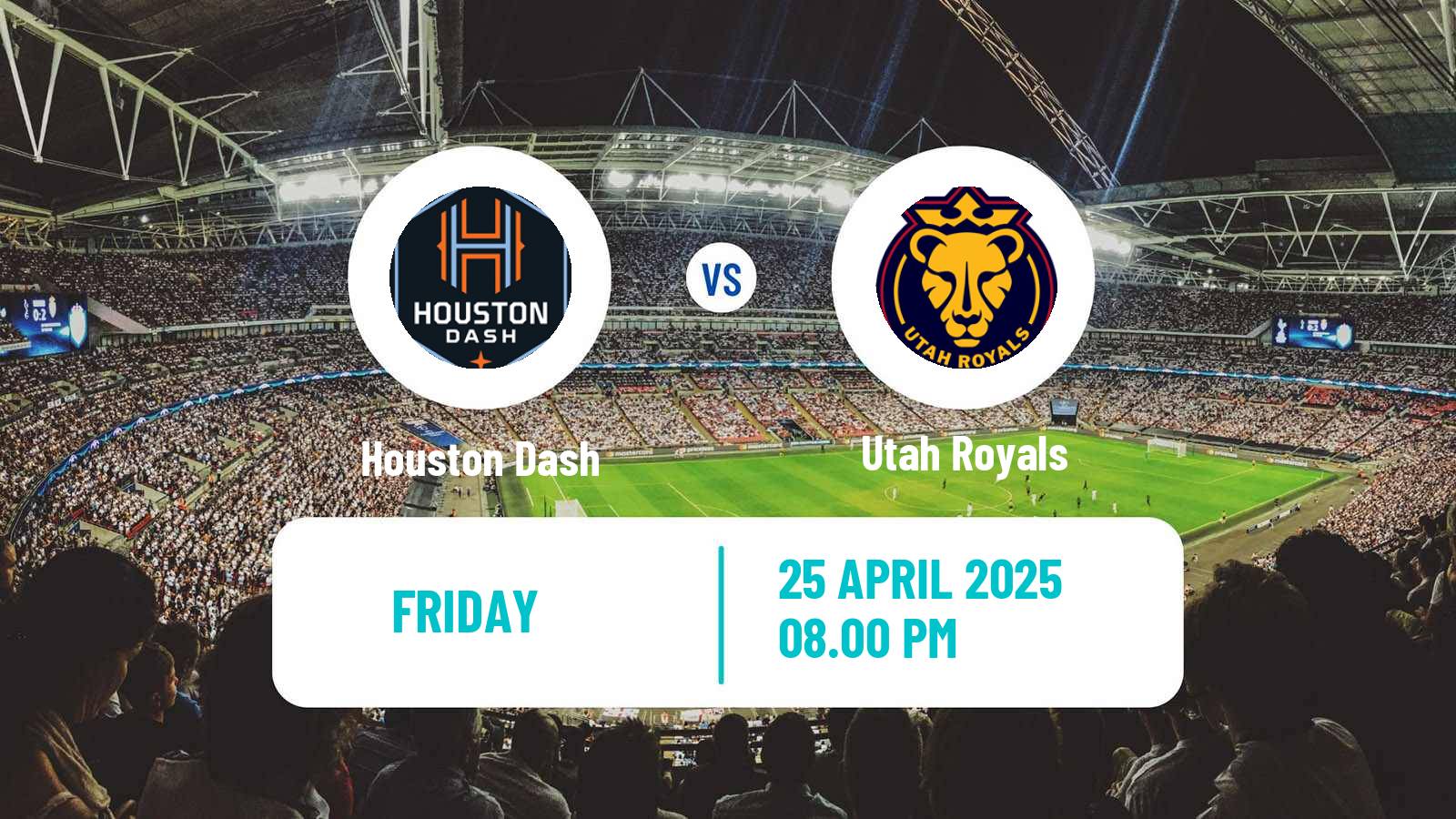 Soccer NWSL Houston Dash - Utah Royals