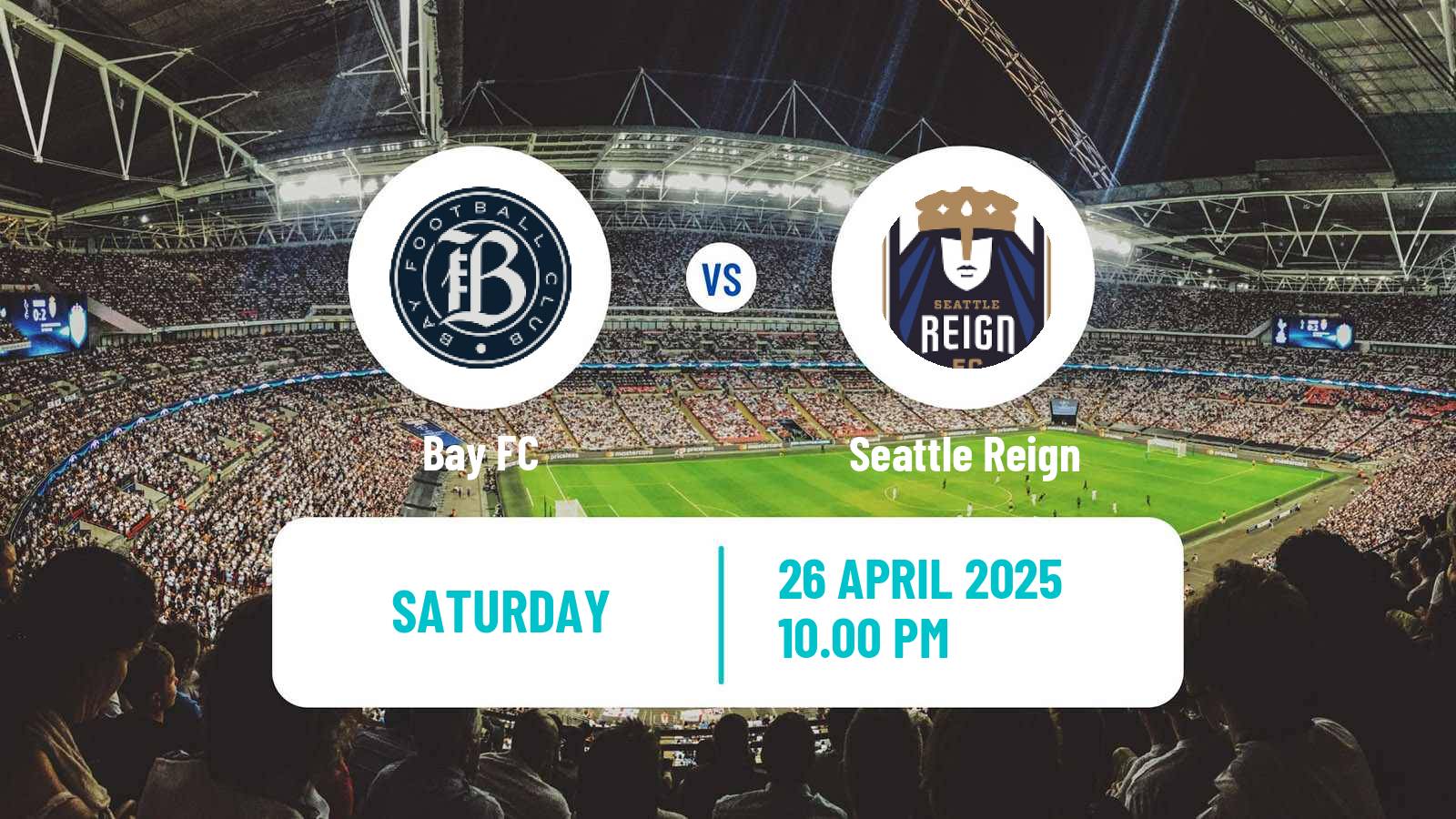 Football NWSL Bay FC - Seattle Reign