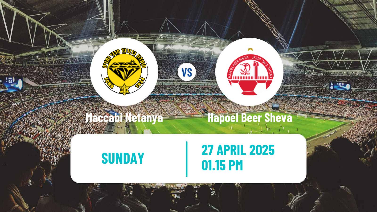 Soccer Israeli Ligat haAl Maccabi Netanya - Hapoel Beer Sheva
