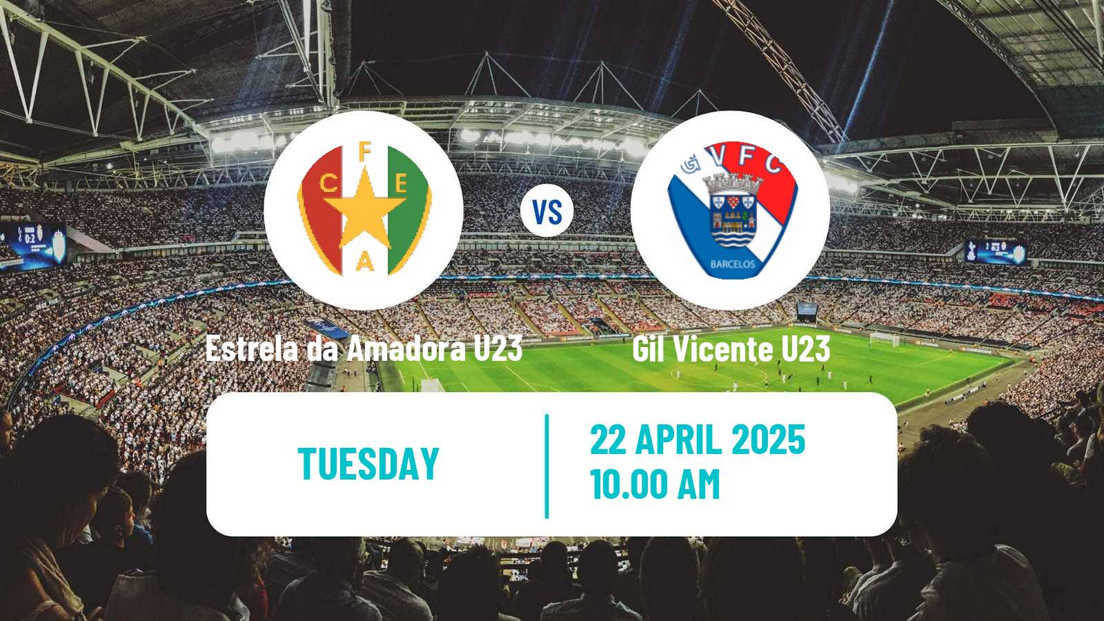 Football Portuguese Liga Revelacao U23 Estrela da Amadora U23 - Gil Vicente U23
