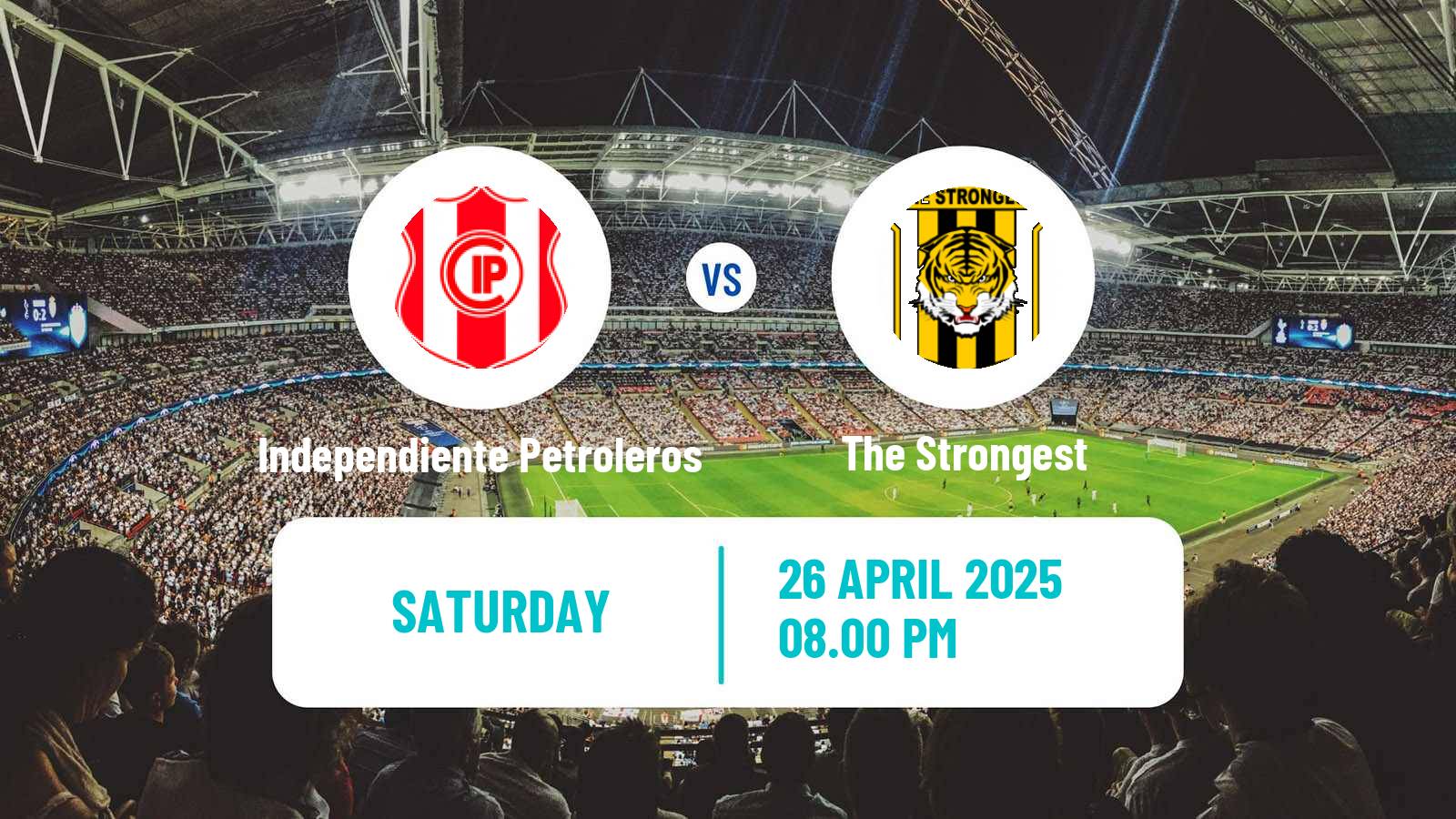 Soccer Bolivian Division Profesional Independiente Petroleros - The Strongest