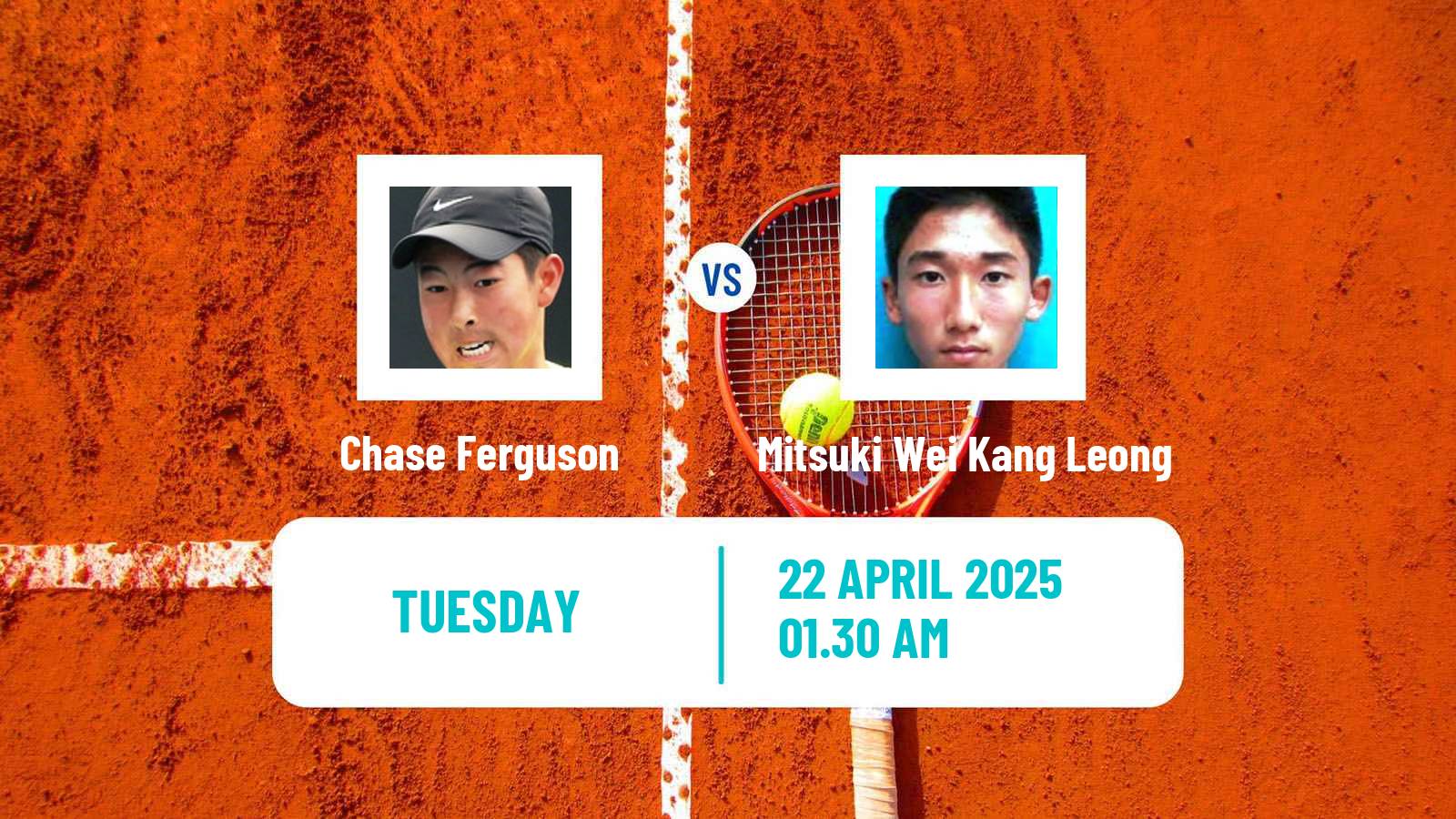 Tennis ITF M15 Luan 3 Men Chase Ferguson - Mitsuki Wei Kang Leong