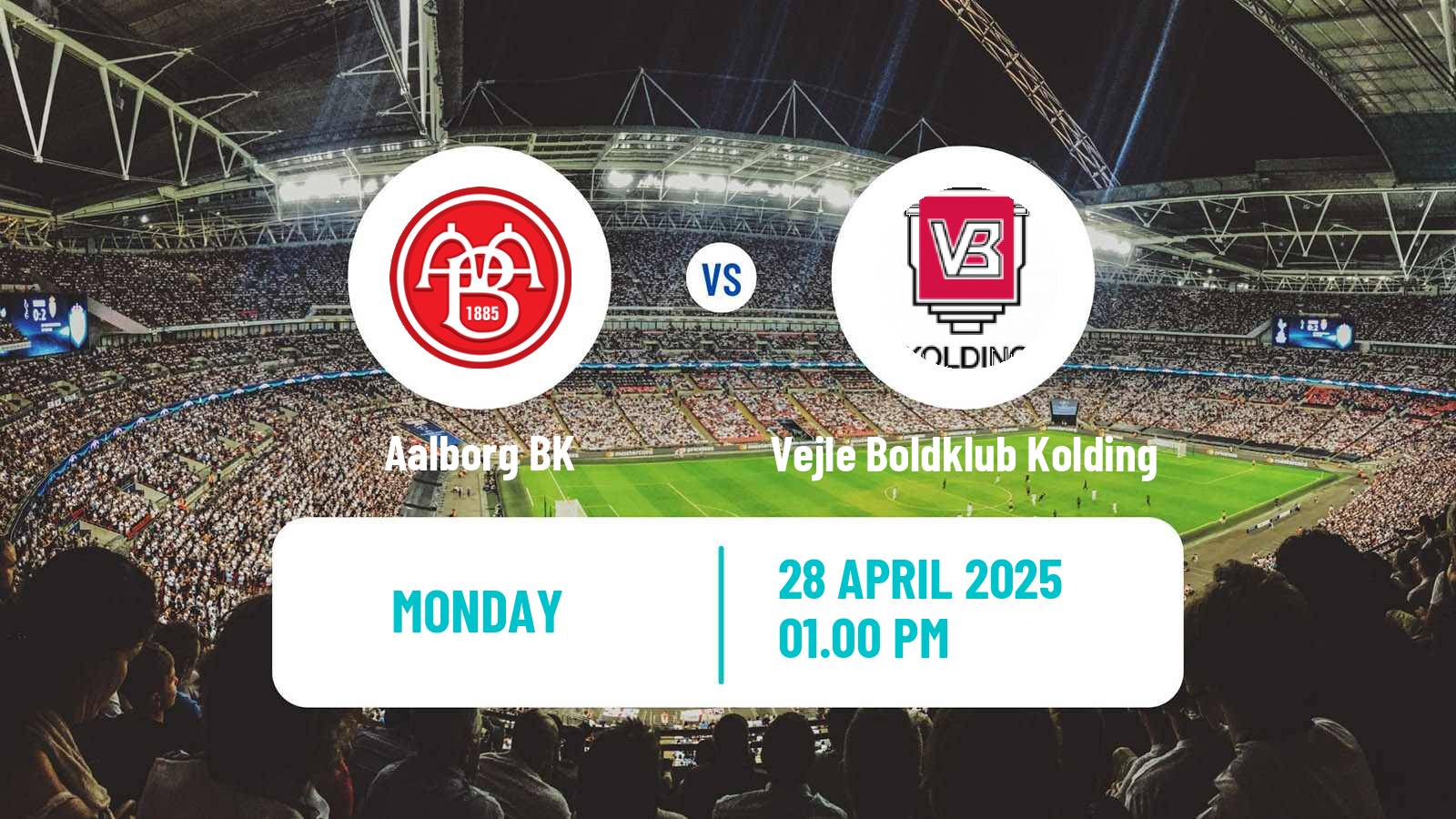 Soccer Danish Superliga Aalborg BK - Vejle Boldklub Kolding