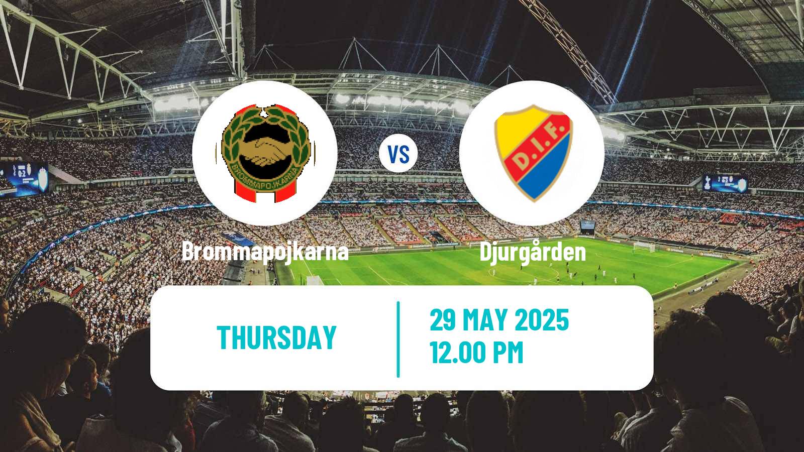 Soccer Swedish Allsvenskan Brommapojkarna - Djurgården
