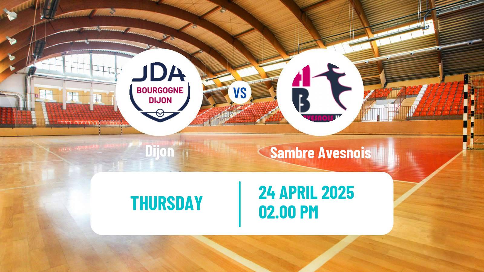 Handball French Division 1 Handball Women Dijon - Sambre Avesnois