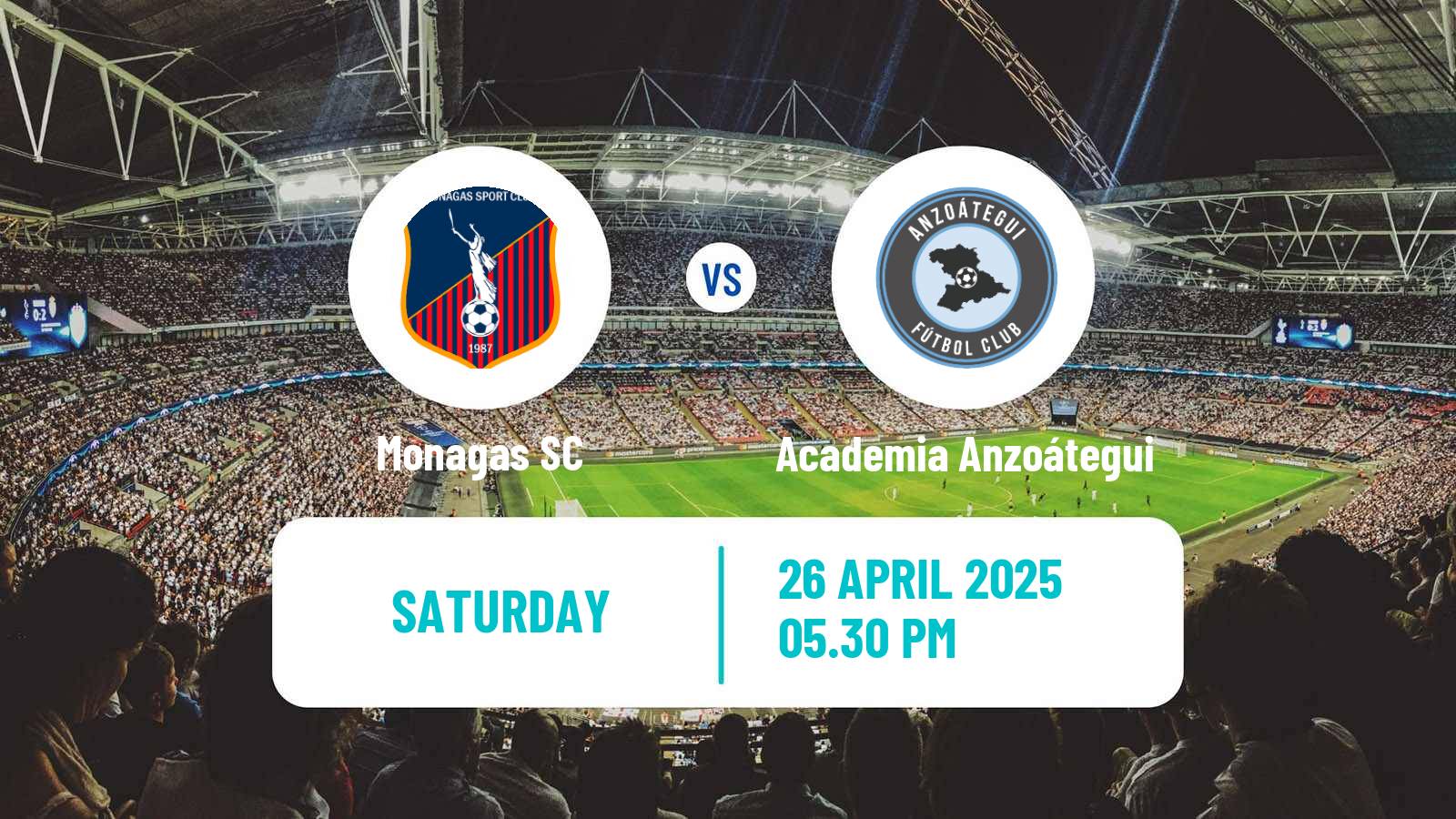 Soccer Venezuelan Primera Division Monagas - Academia Anzoátegui