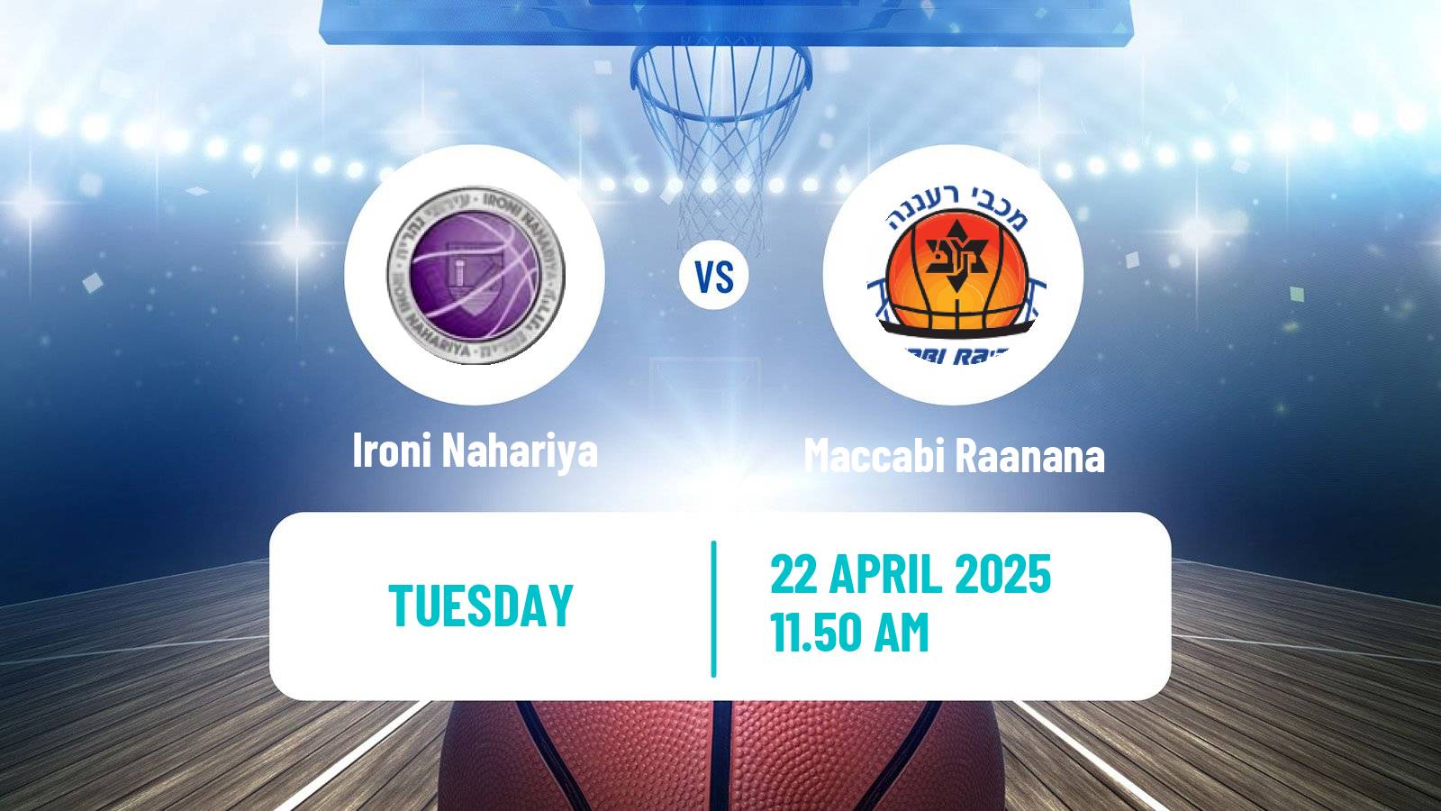 Basketball Israeli Liga Leumit Basketball Ironi Nahariya - Maccabi Raanana