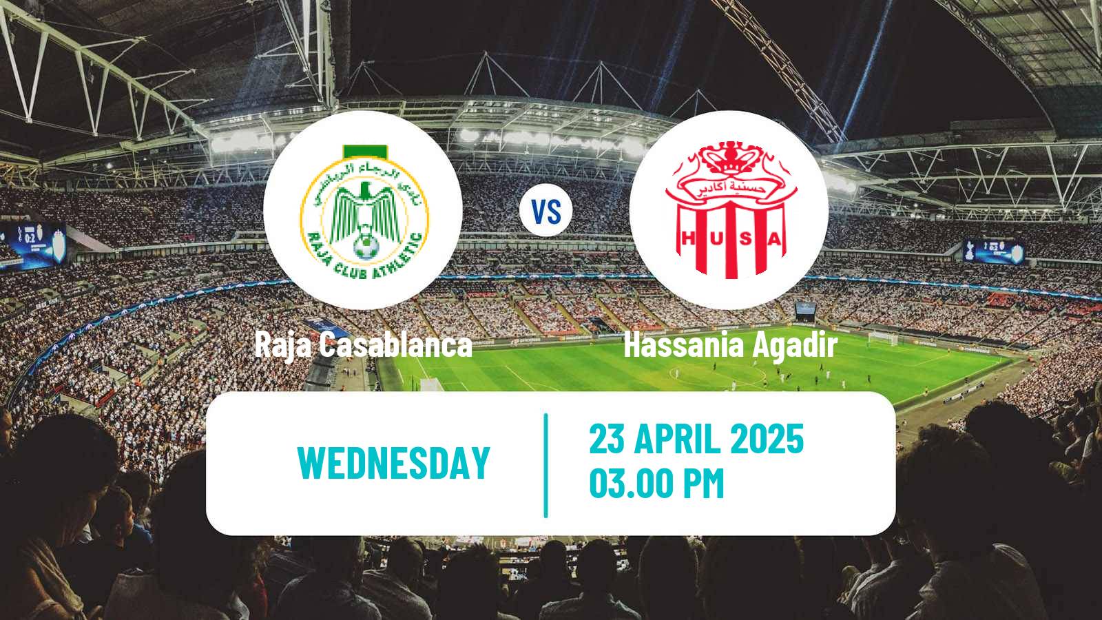 Soccer Moroccan Botola Raja Casablanca - Hassania Agadir