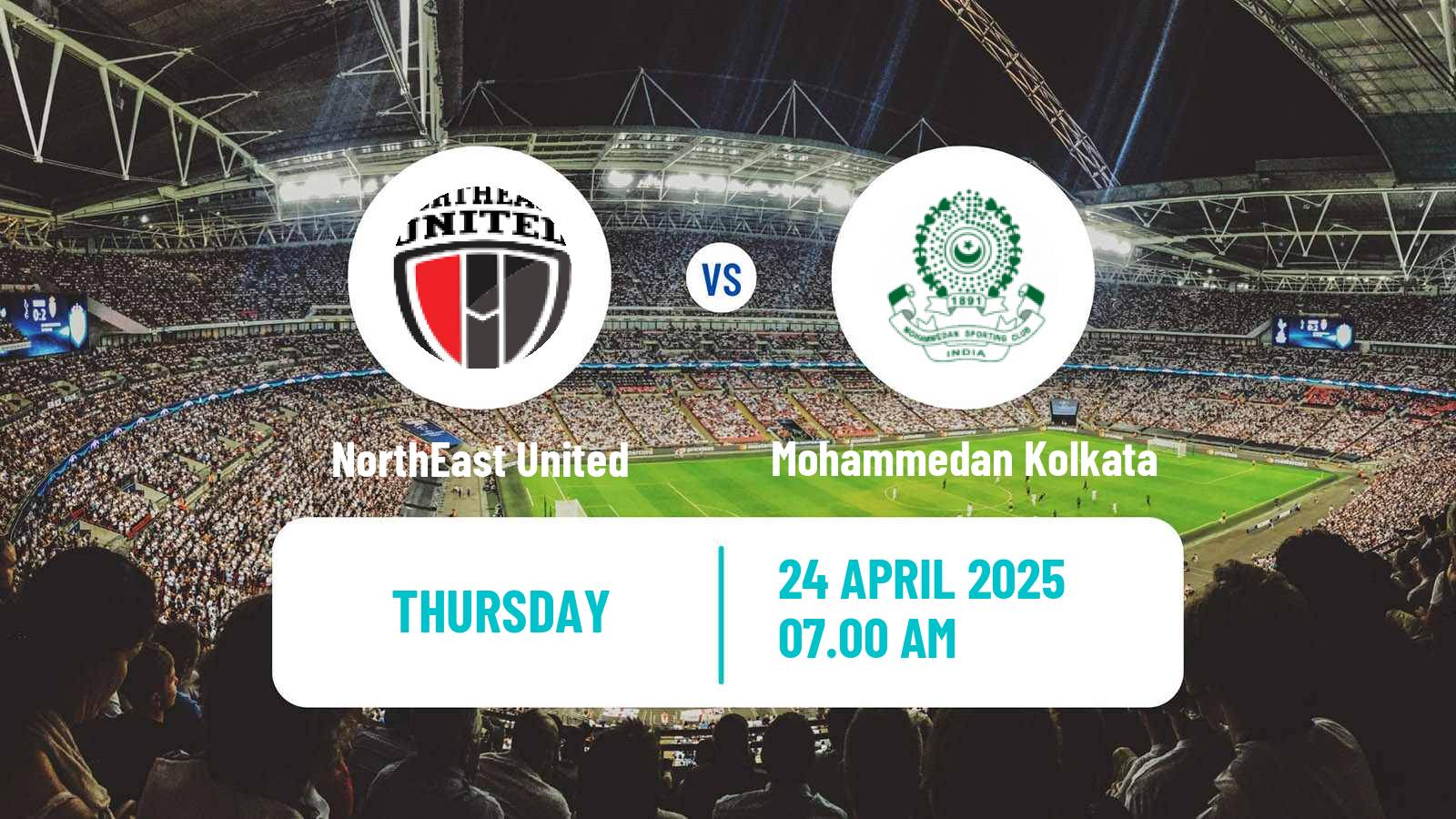 Soccer Indian Hero Super Cup NorthEast United - Mohammedan Kolkata