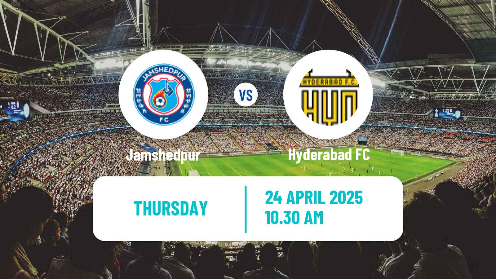 Soccer Indian Hero Super Cup Jamshedpur - Hyderabad