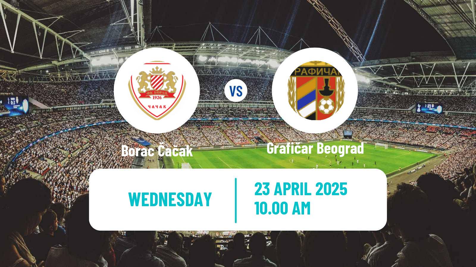 Soccer Serbian Prva Liga Borac Čačak - Grafičar Beograd