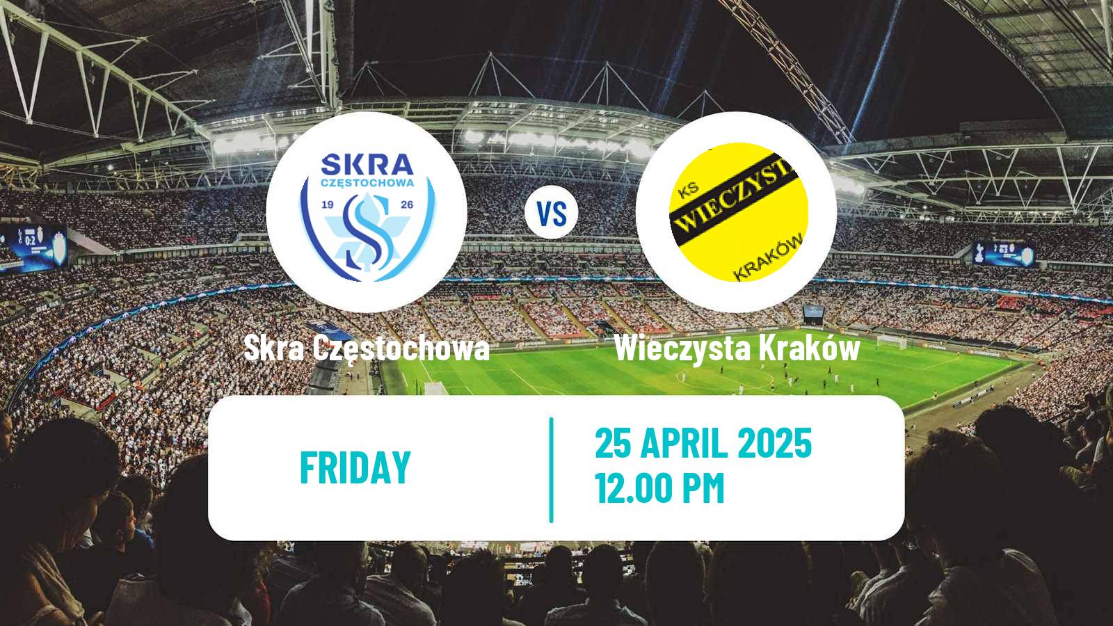 Soccer Polish Division 2 Skra Częstochowa - Wieczysta Kraków