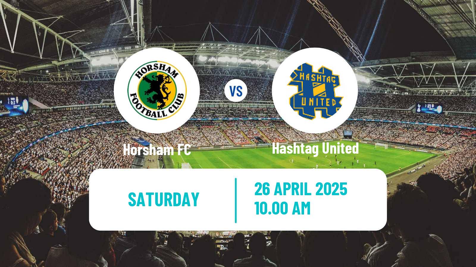 Soccer English Isthmian League Premier Division Horsham - Hashtag United
