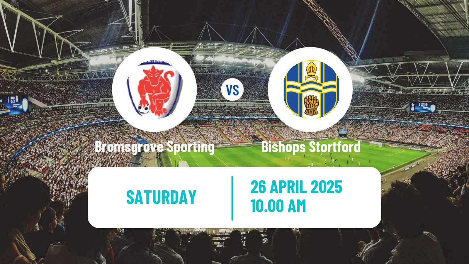 Soccer English Southern League Central Division Bromsgrove Sporting - Bishops Stortford