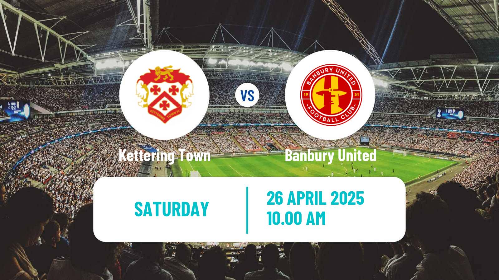 Soccer English Southern League Central Division Kettering Town - Banbury United