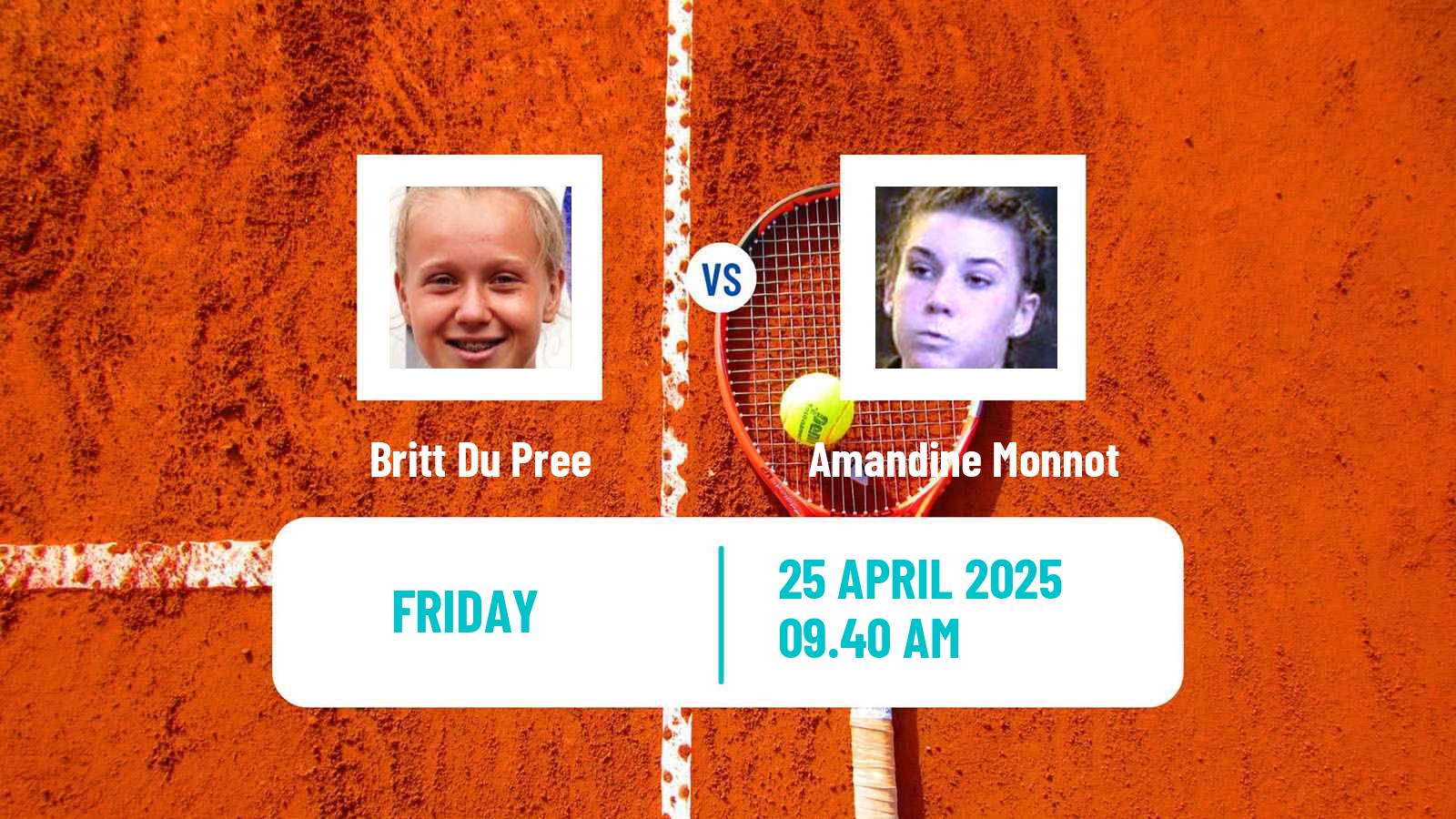 Tennis ITF W15 Kursumlijska Banja Women Britt Du Pree - Amandine Monnot