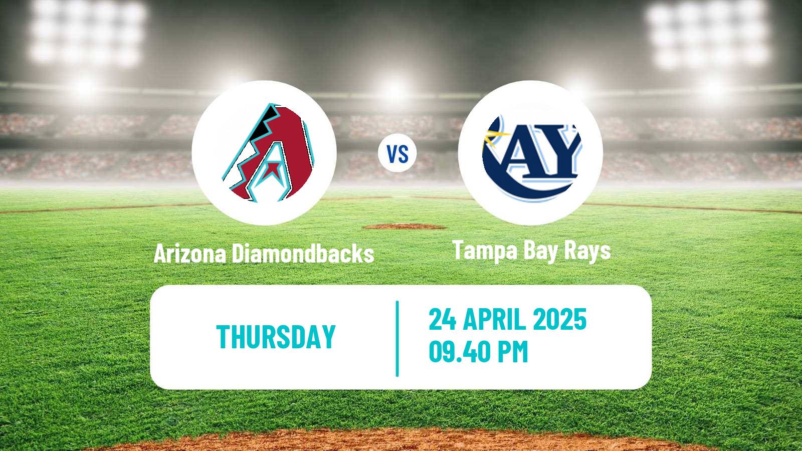 Baseball MLB Arizona Diamondbacks - Tampa Bay Rays
