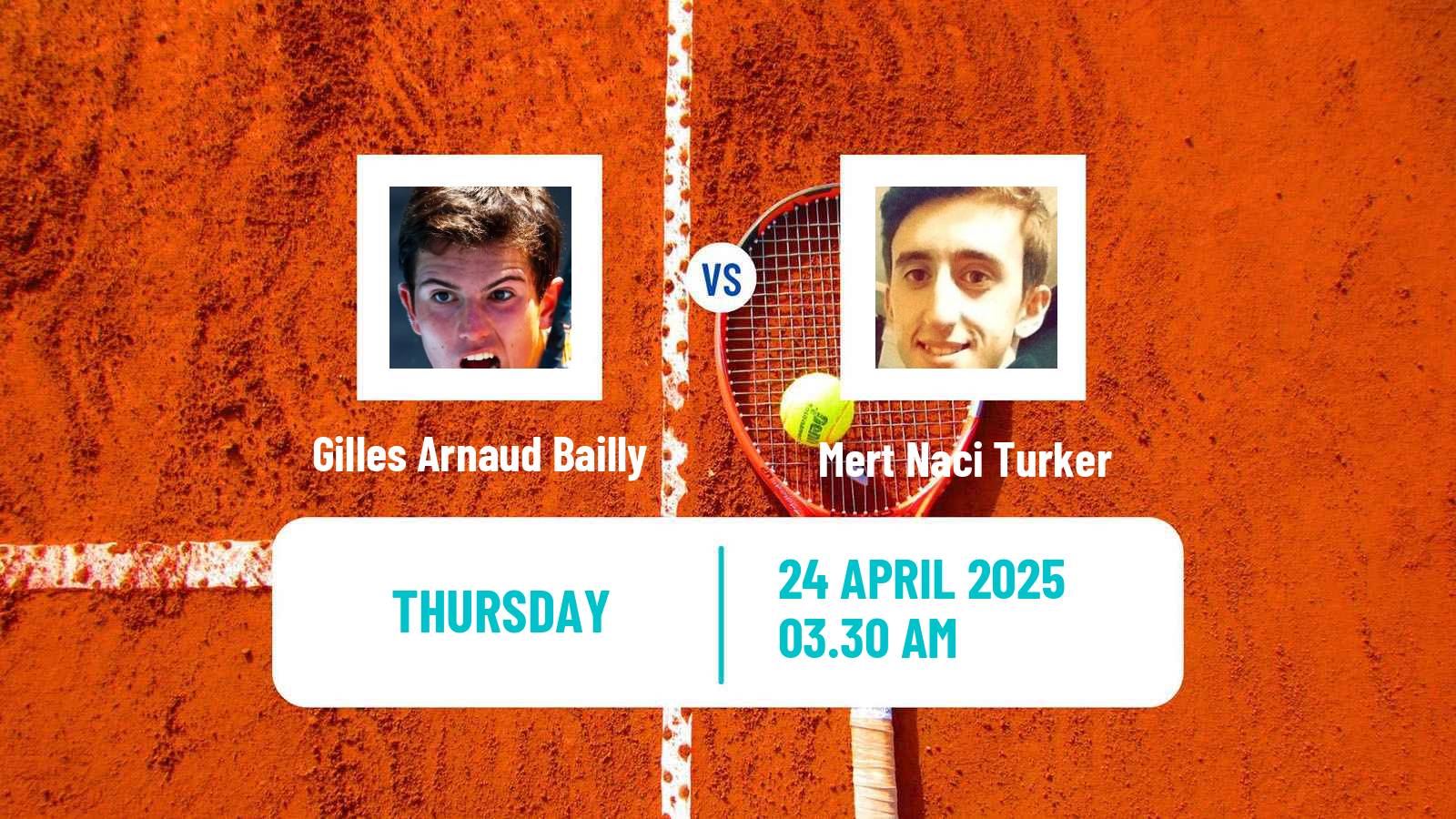 Tennis ITF M15 Antalya 12 Men Gilles Arnaud Bailly - Mert Naci Turker