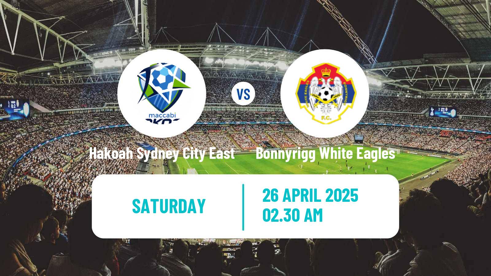 Football Australian NSW League One Hakoah Sydney City East - Bonnyrigg White Eagles