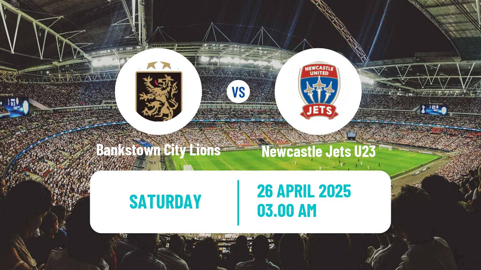 Football Australian NSW League One Bankstown City Lions - Newcastle Jets U23