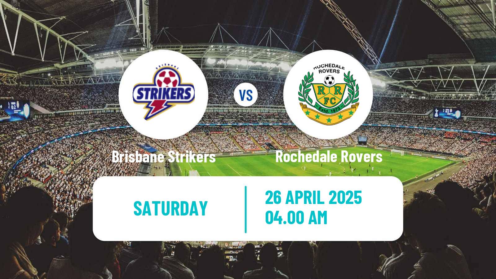 Soccer Australian Queensland Premier League Brisbane Strikers - Rochedale Rovers