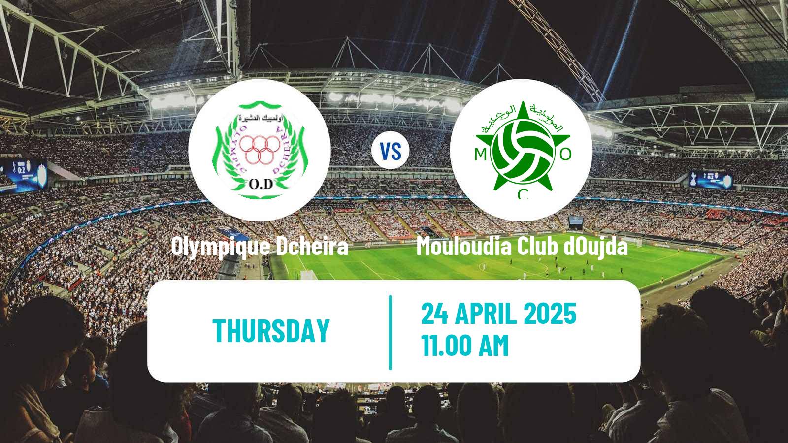 Soccer Moroccan Botola 2 Olympique Dcheira - Mouloudia Club dOujda