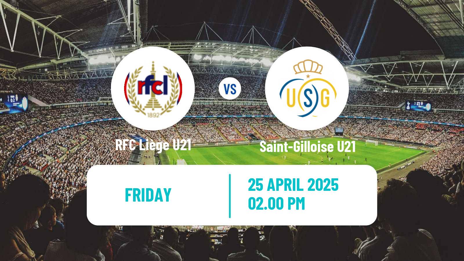 Football Belgian Pro League U21 RFC Liège U21 - Saint-Gilloise U21