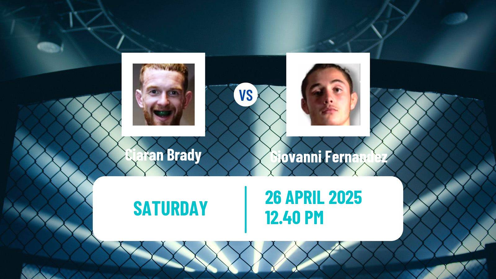 MMA Bantamweight Cage Warriors Men Ciaran Brady - Giovanni Fernandez