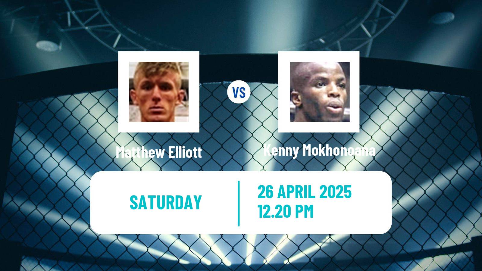 MMA Featherweight Cage Warriors Men Matthew Elliott - Kenny Mokhonoana