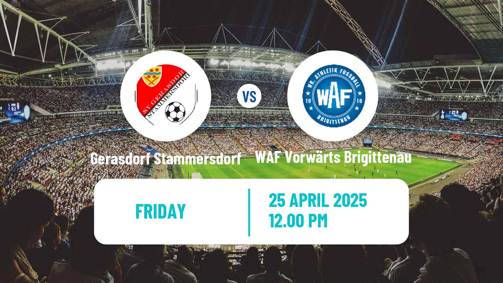 Soccer Austrian Landesliga Wien Gerasdorf Stammersdorf - WAF Vorwärts Brigittenau