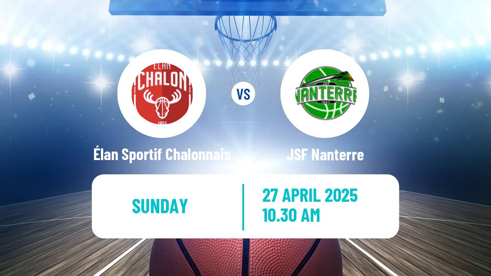 Basketball French LNB Élan Sportif Chalonnais - Nanterre