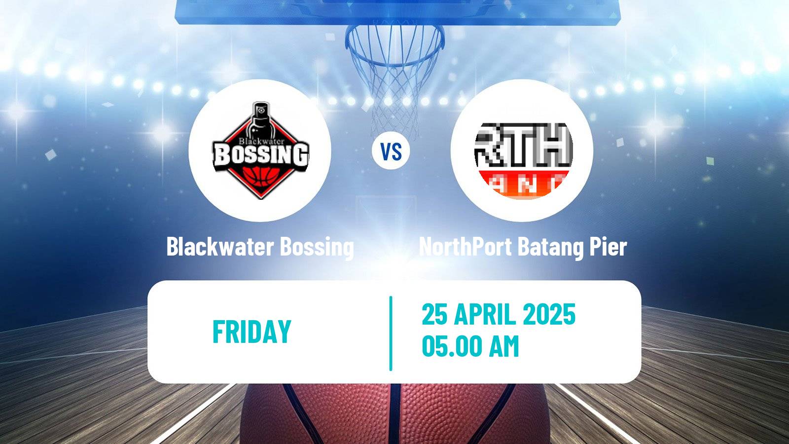 Basketball Philippines Cup Blackwater Bossing - NorthPort Batang Pier