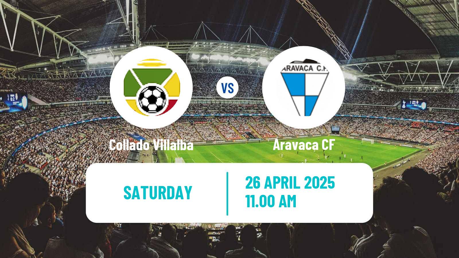 Soccer Spanish Tercera RFEF - Group 7 Collado Villalba - Aravaca