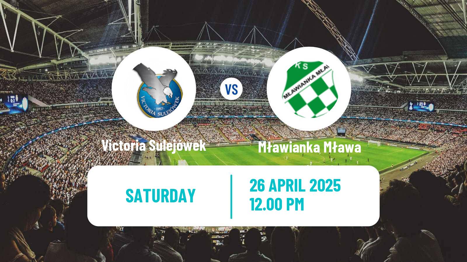 Soccer Polish Division 3 - Group I Victoria Sulejówek - Mławianka Mława