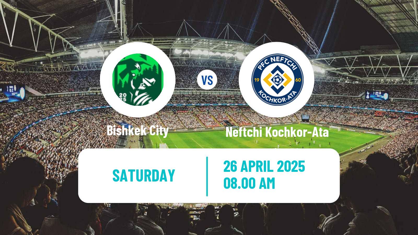 Soccer Kyrgyzstan Premier Liga Bishkek City - Neftchi Kochkor-Ata
