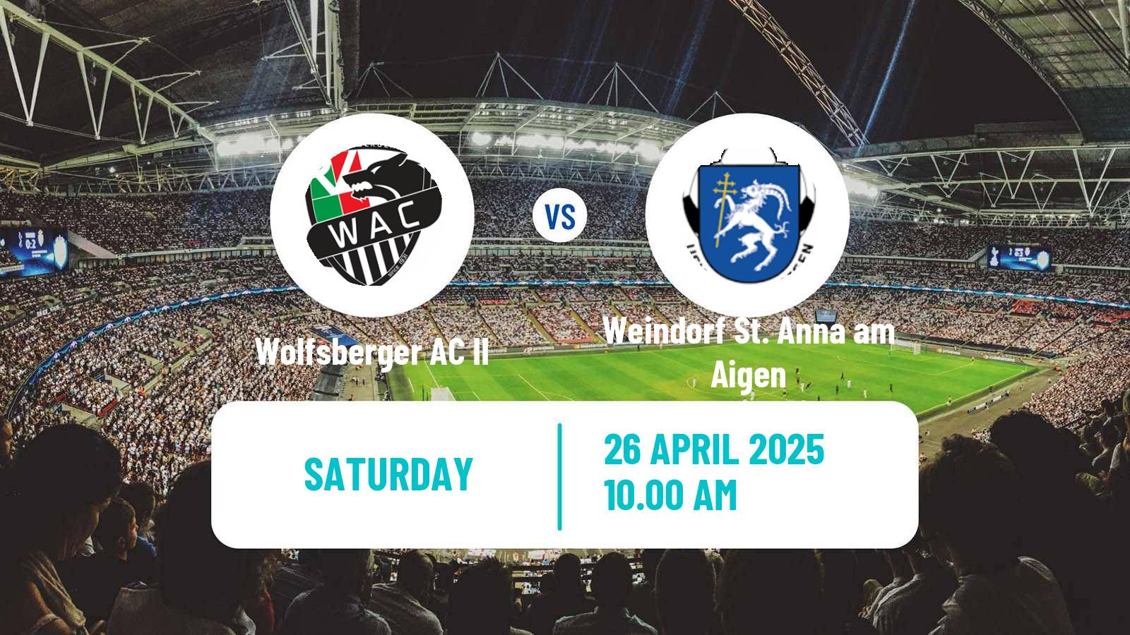 Soccer Austrian Regionalliga Central Wolfsberger AC II - Weindorf St. Anna am Aigen