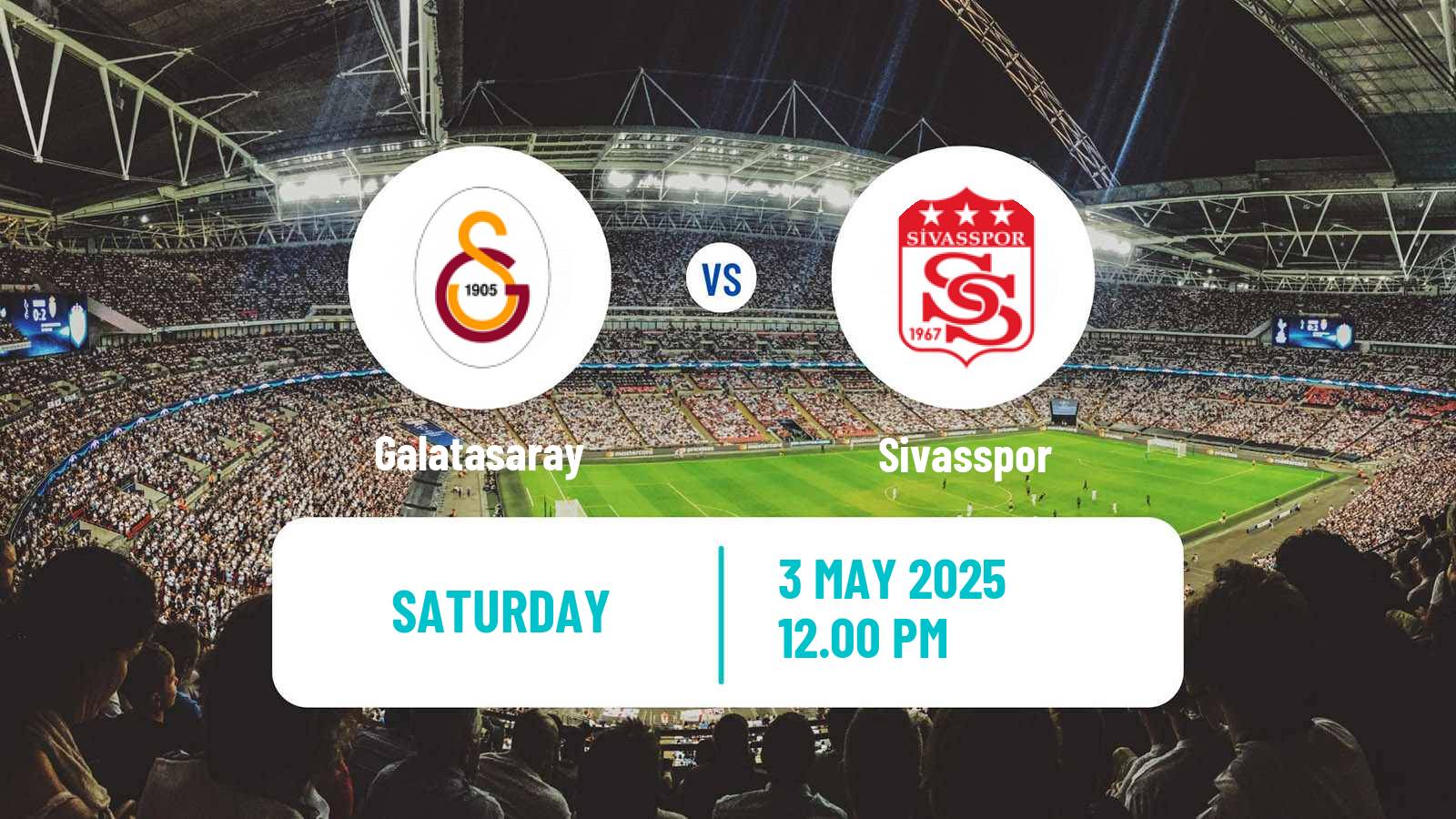 Soccer Turkish Super League Galatasaray - Sivasspor