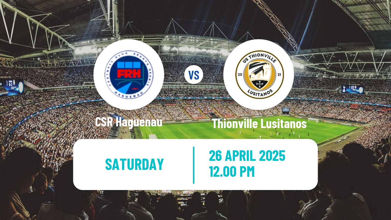 Soccer French National 2 - Group C Haguenau - Thionville Lusitanos