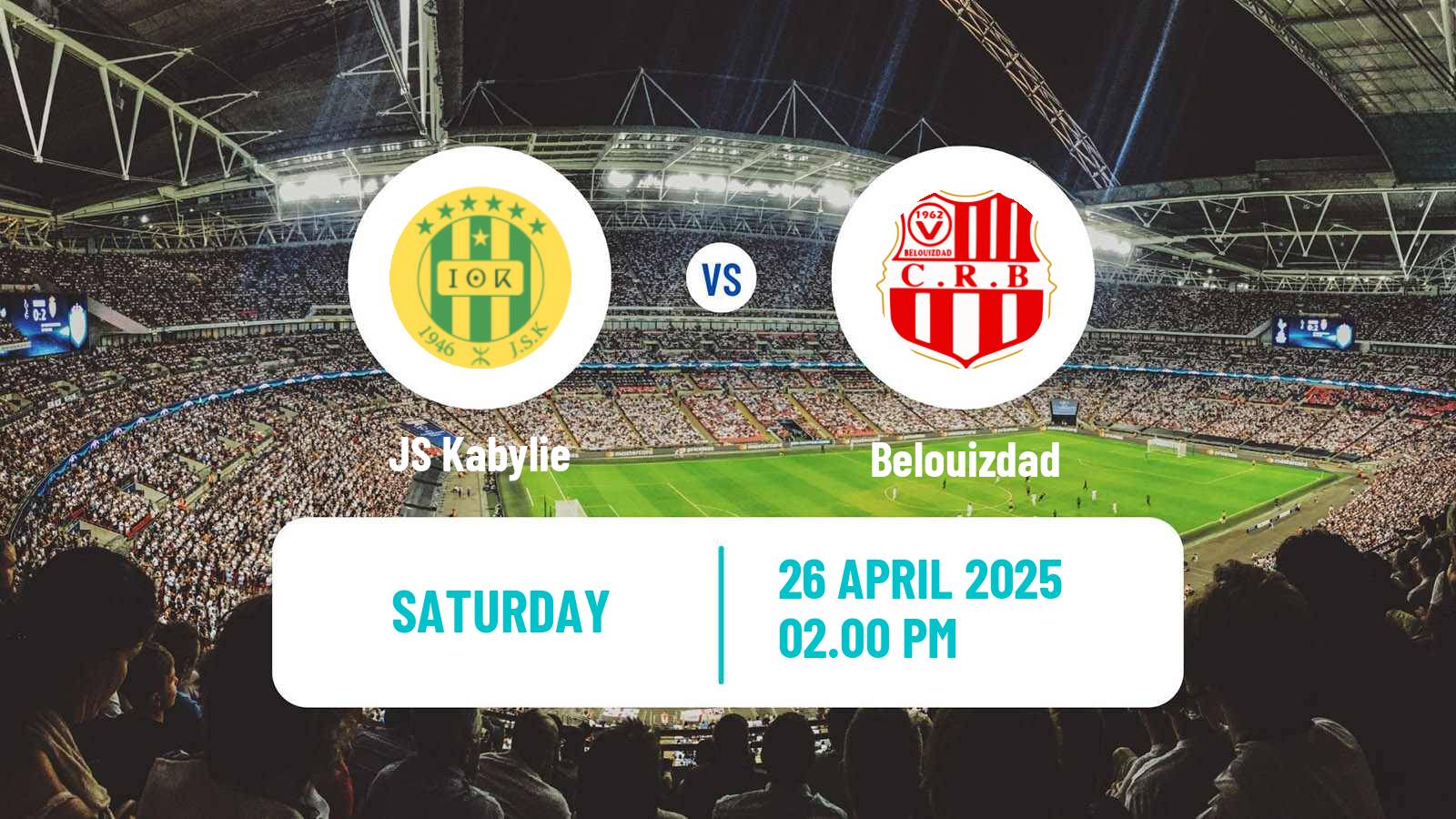 Soccer Algerian Ligue 1 Kabylie - Belouizdad