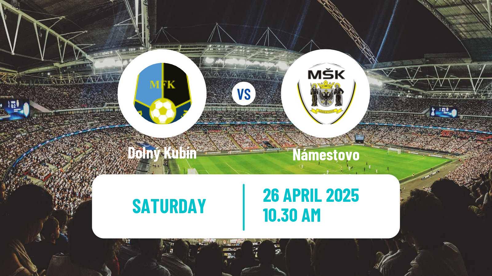 Soccer Slovak 3 Liga East Dolný Kubín - Námestovo