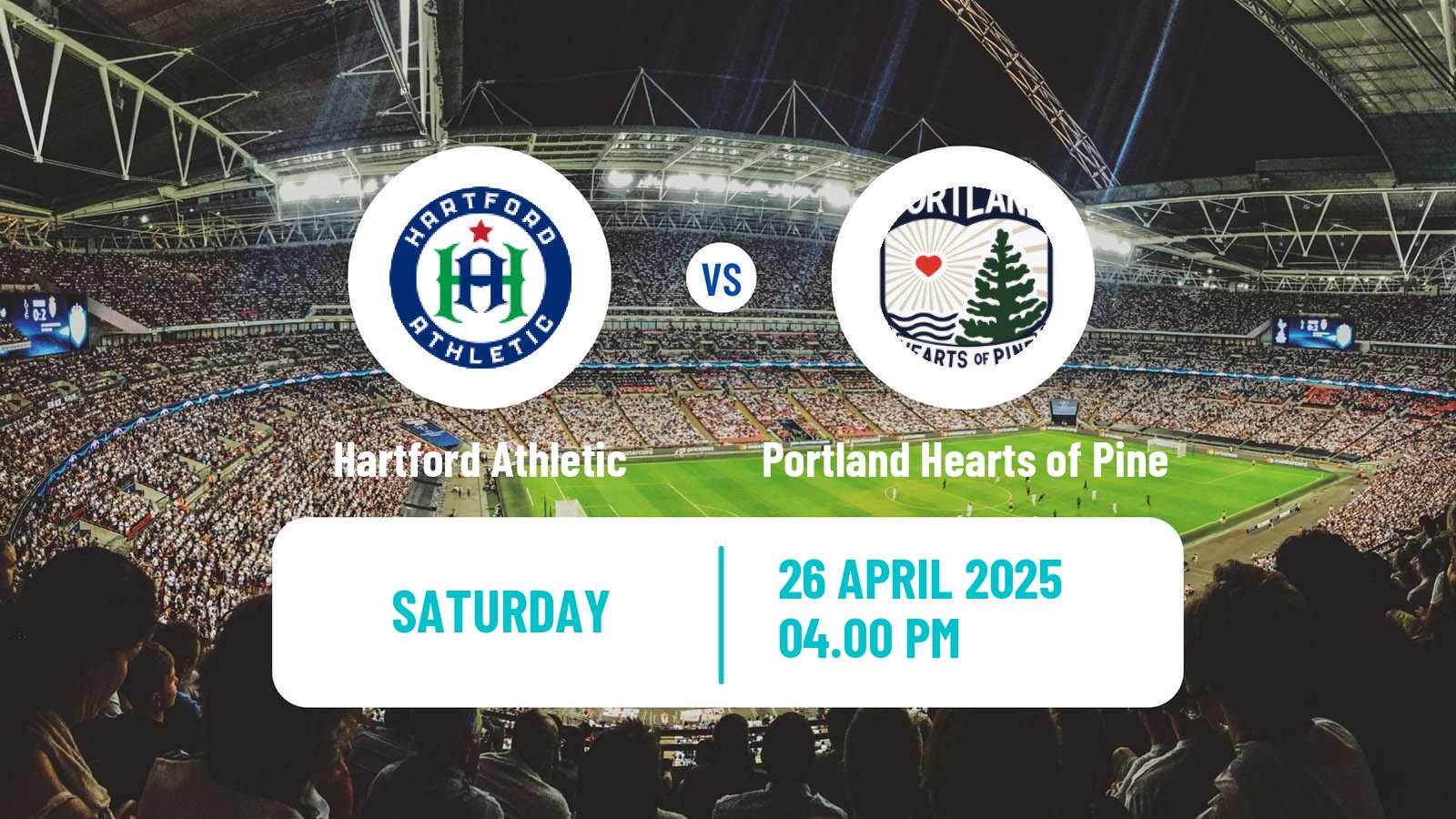 Soccer  USL League One Cup Hartford Athletic - Portland Hearts of Pine