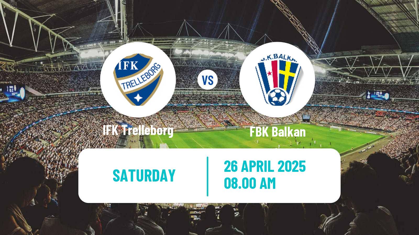 Soccer Swedish Division 2 - Södra Götaland IFK Trelleborg - Balkan